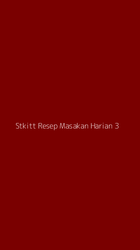 Tampilan Antarmuka Aplikasi Stkitt Resep Masakan Harian - 3
