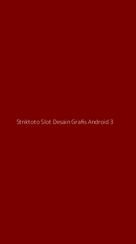 Tampilan Antarmuka Aplikasi Stnktoto Slot Desain Grafis Android - 3