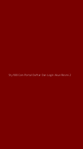 Tampilan Antarmuka Aplikasi Sty188 Com Portal Daftar Dan Login Akun Resmi - 2