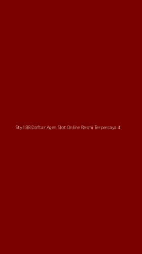 Tampilan Antarmuka Aplikasi Sty188 Daftar Agen Slot Online Resmi Terpercaya - 4