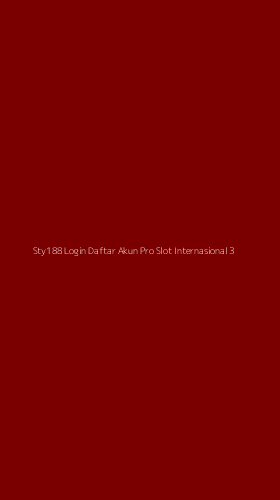 Tampilan Antarmuka Aplikasi Sty188 Login Daftar Akun Pro Slot Internasional - 3