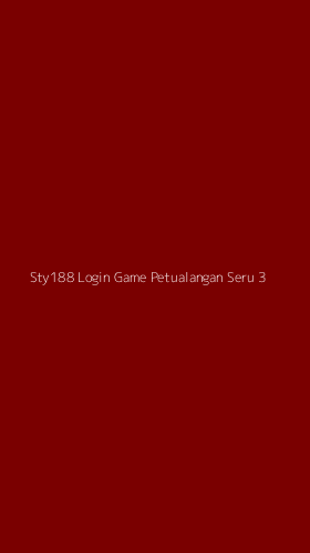Tampilan Antarmuka Aplikasi Sty188 Login Game Petualangan Seru - 3