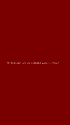 Tampilan Antarmuka Aplikasi Sty188 Login Link Login Sbobet Mobile Terbaru - 1