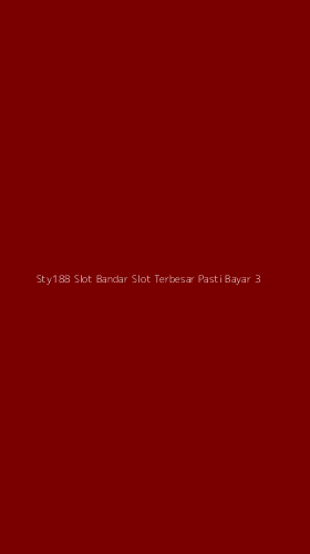 Tampilan Antarmuka Aplikasi Sty188 Slot Bandar Slot Terbesar Pasti Bayar - 3