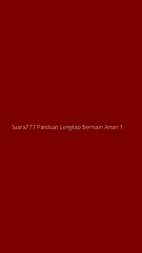 Tampilan Antarmuka Aplikasi Suara777 Panduan Lengkap Bermain Aman - 1