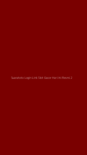Tampilan Antarmuka Aplikasi Suaratoto Login Link Slot Gacor Hari Ini Resmi - 2
