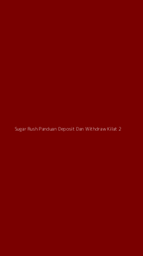 Tampilan Antarmuka Aplikasi Sugar Rush Panduan Deposit Dan Withdraw Kilat - 2