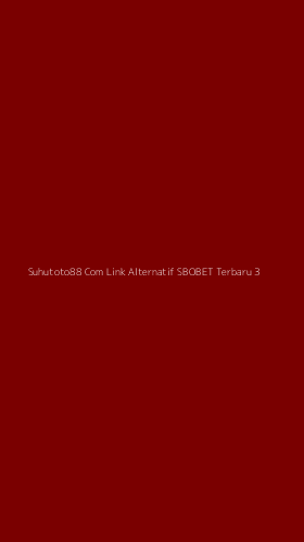 Tampilan Antarmuka Aplikasi Suhutoto88 Com Link Alternatif Sbobet Terbaru - 3