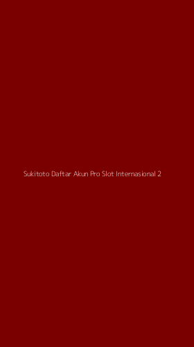 Tampilan Antarmuka Aplikasi Sukitoto Daftar Akun Pro Slot Internasional - 2