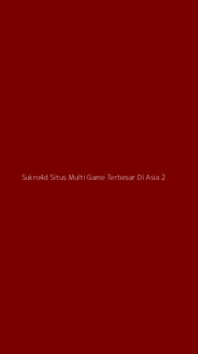 Tampilan Antarmuka Aplikasi Sukro4d Situs Multi Game Terbesar Di Asia - 2