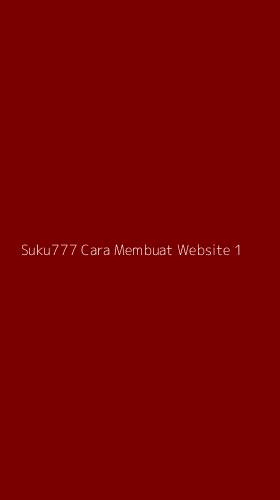 Tampilan Antarmuka Aplikasi Suku777 Cara Membuat Website - 1