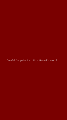 Tampilan Antarmuka Aplikasi Sule88 Kumpulan Link Situs Game Populer - 3