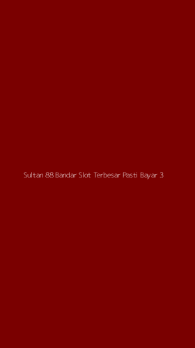 Tampilan Antarmuka Aplikasi Sultan 88 Bandar Slot Terbesar Pasti Bayar - 3