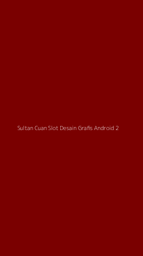 Tampilan Antarmuka Aplikasi Sultan Cuan Slot Desain Grafis Android - 2