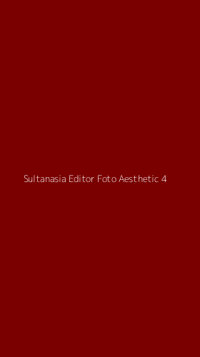 Tampilan Antarmuka Aplikasi Sultanasia Editor Foto Aesthetic - 4