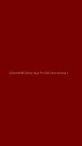 Tampilan Antarmuka Aplikasi Sultanbet88 Daftar Akun Pro Slot Internasional - 1