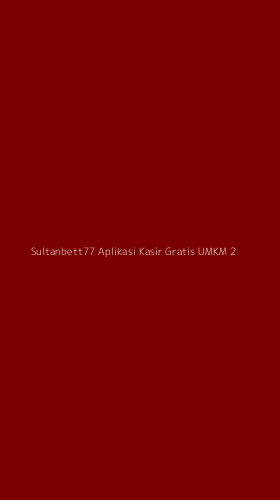 Tampilan Antarmuka Aplikasi Sultanbett77 Aplikasi Kasir Gratis Umkm - 2
