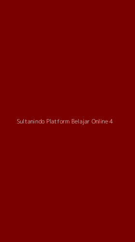 Tampilan Antarmuka Aplikasi Sultanindo Platform Belajar Online - 4