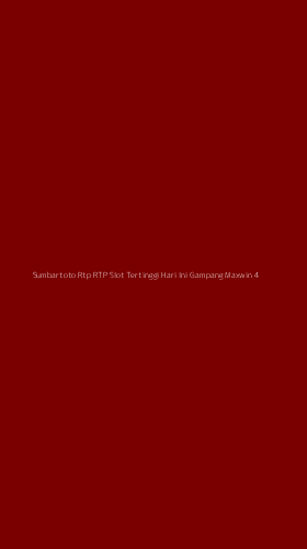 Tampilan Antarmuka Aplikasi Sumbartoto Rtp Rtp Slot Tertinggi Hari Ini Gampang Maxwin - 4