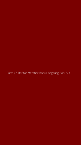 Tampilan Antarmuka Aplikasi Sumo77 Daftar Member Baru Langsung Bonus - 3