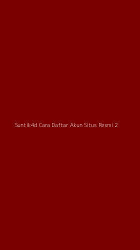 Tampilan Antarmuka Aplikasi Suntik4d Cara Daftar Akun Situs Resmi - 2