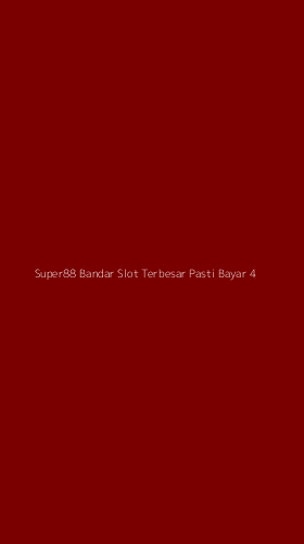 Tampilan Antarmuka Aplikasi Super88 Bandar Slot Terbesar Pasti Bayar - 4