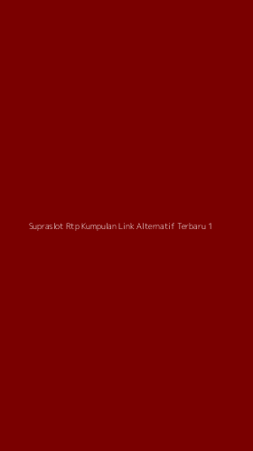 Tampilan Antarmuka Aplikasi Supraslot Rtp Kumpulan Link Alternatif Terbaru - 1