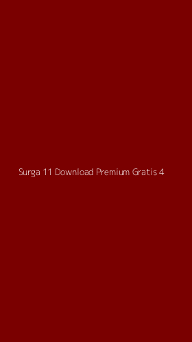 Tampilan Antarmuka Aplikasi Surga 11 Download Premium Gratis - 4