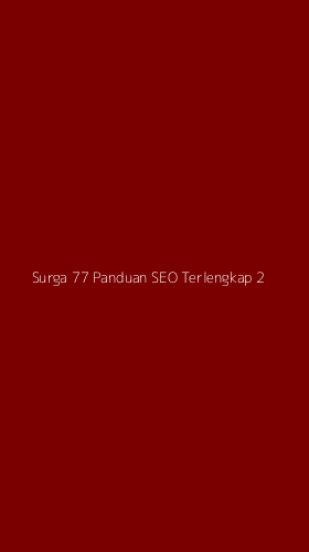 Tampilan Antarmuka Aplikasi Surga 77 Panduan Seo Terlengkap - 2