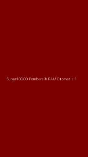 Tampilan Antarmuka Aplikasi Surga10000 Pembersih Ram Otomatis - 1