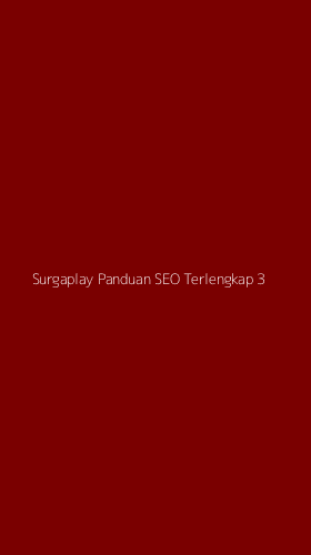 Tampilan Antarmuka Aplikasi Surgaplay Panduan Seo Terlengkap - 3
