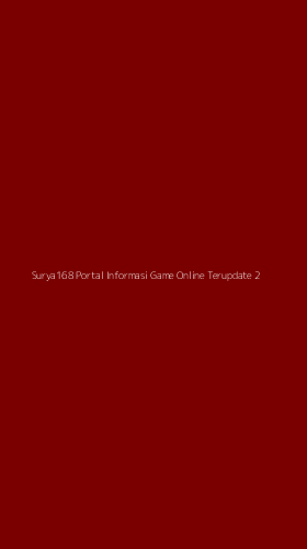 Tampilan Antarmuka Aplikasi Surya168 Portal Informasi Game Online Terupdate - 2
