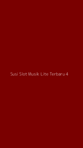 Tampilan Antarmuka Aplikasi Susi Slot Musik Lite Terbaru - 4