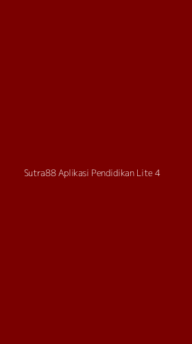 Tampilan Antarmuka Aplikasi Sutra88 Aplikasi Pendidikan Lite - 4