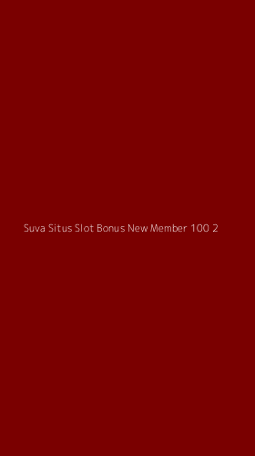 Tampilan Antarmuka Aplikasi Suva Situs Slot Bonus New Member 100 - 2