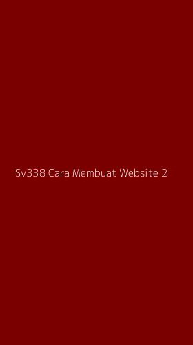 Tampilan Antarmuka Aplikasi Sv338 Cara Membuat Website - 2