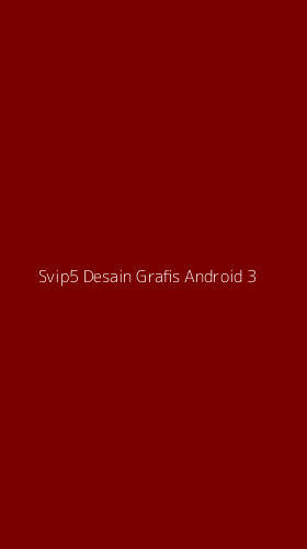 Tampilan Antarmuka Aplikasi Svip5 Desain Grafis Android - 3