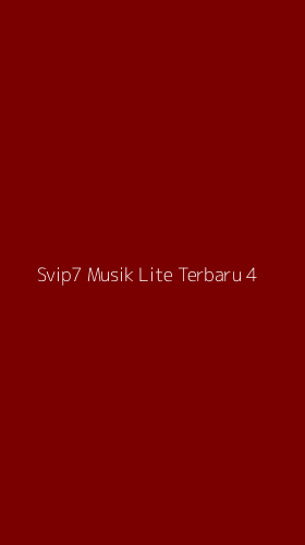 Tampilan Antarmuka Aplikasi Svip7 Musik Lite Terbaru - 4