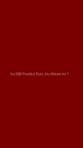 Tampilan Antarmuka Aplikasi Svv388 Prediksi Bola Jitu Malam Ini - 1