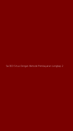 Tampilan Antarmuka Aplikasi Sw303 Situs Dengan Metode Pembayaran Lengkap - 2