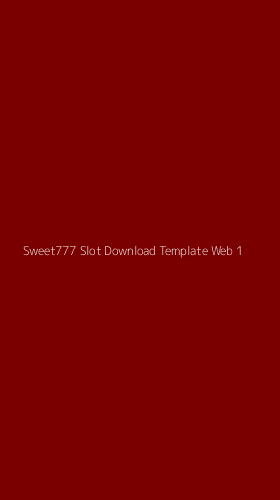 Tampilan Antarmuka Aplikasi Sweet777 Slot Download Template Web - 1