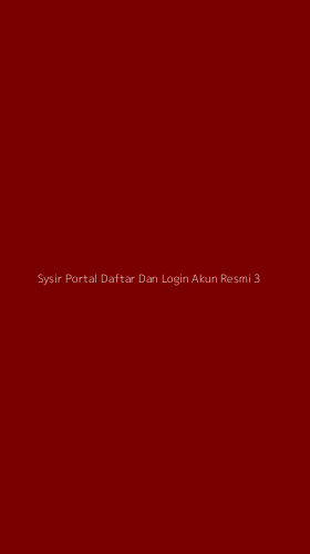 Tampilan Antarmuka Aplikasi Sysir Portal Daftar Dan Login Akun Resmi - 3