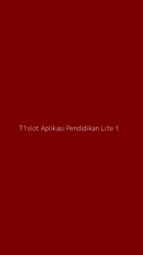 Tampilan Antarmuka Aplikasi T1slot Aplikasi Pendidikan Lite - 1