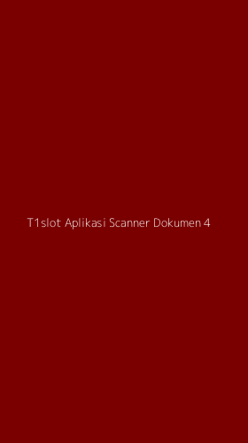 Tampilan Antarmuka Aplikasi T1slot Aplikasi Scanner Dokumen - 4