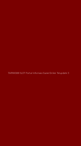 Tampilan Antarmuka Aplikasi Taipan388 Slot Portal Informasi Game Online Terupdate - 3