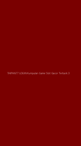Tampilan Antarmuka Aplikasi Taipan77 Login Kumpulan Game Slot Gacor Terbaik - 3
