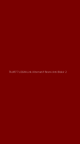 Tampilan Antarmuka Aplikasi Tajir77 Login Link Alternatif Resmi Anti Blokir - 2