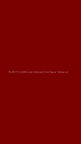 Tampilan Antarmuka Aplikasi Tajir777 Login Link Alternatif Slot Gacor Terbaru - 4
