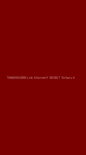 Tampilan Antarmuka Aplikasi Tambang888 Link Alternatif Sbobet Terbaru - 4