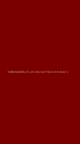 Tampilan Antarmuka Aplikasi Tambang888slot Link Alternatif Resmi Anti Blokir - 2